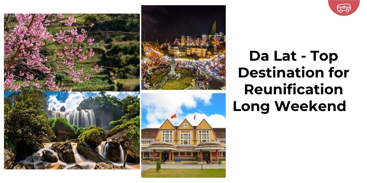 Da Lat Steals the Show as Top Travel Destination for Upcoming Reunification Day Long Weekend